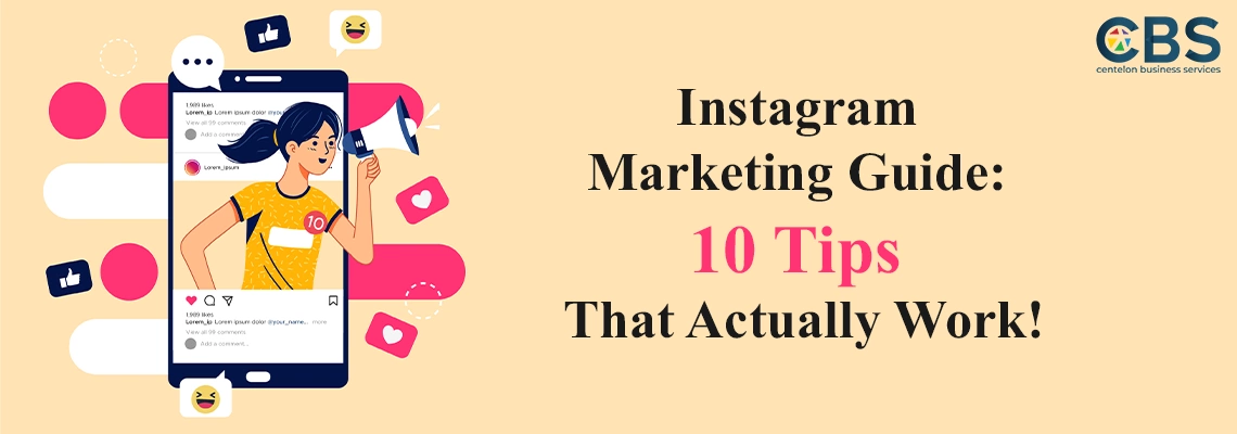 Instagram Marketing Guide: 10 Tips That Work